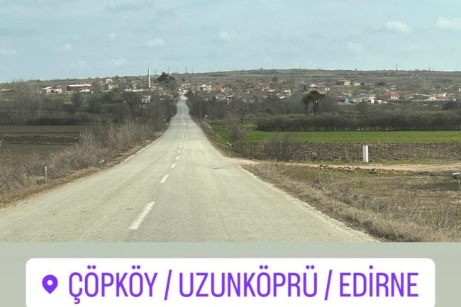 Çöpköy Uzunköprü Edirne